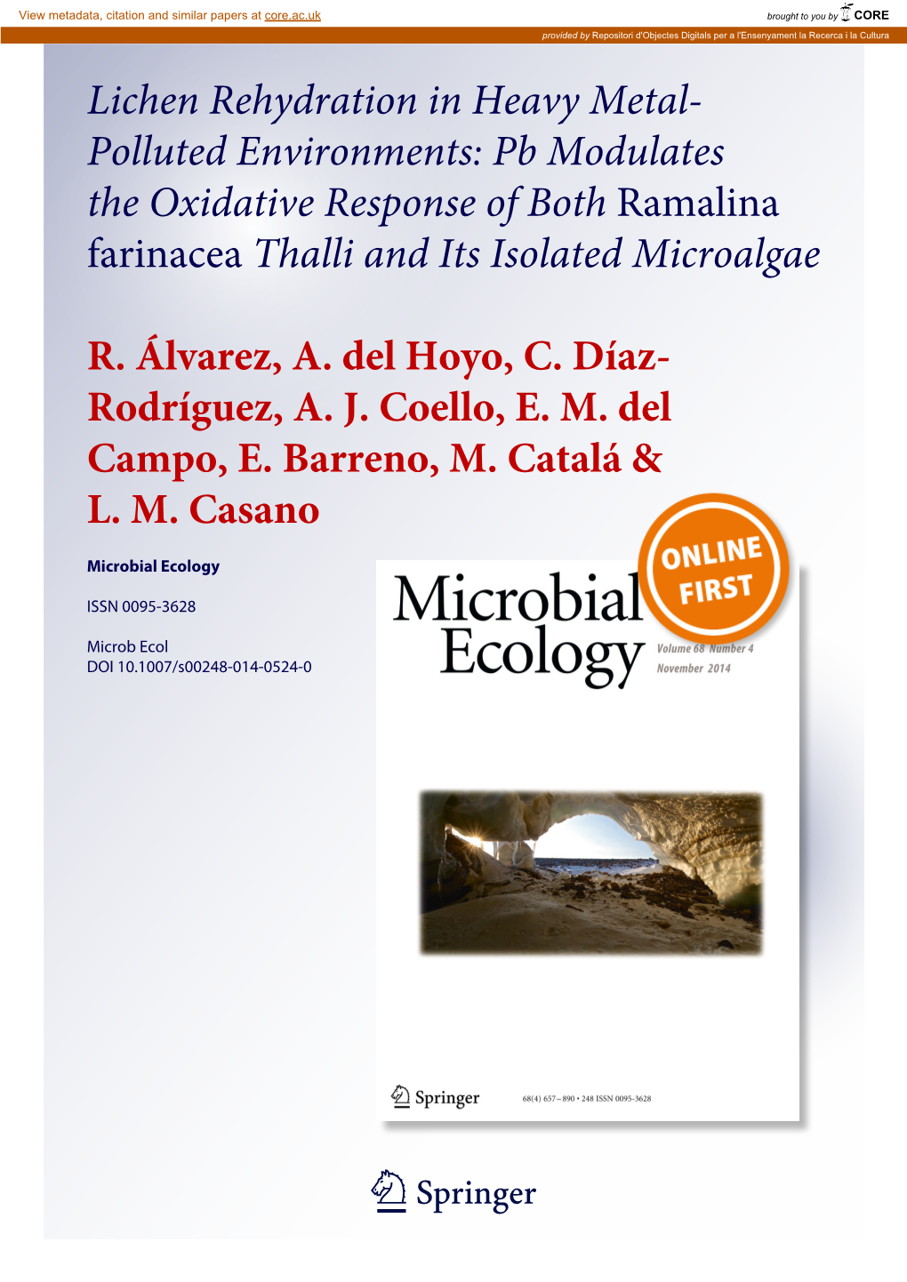 Lichen Rehydration in Heavy Metal- Polluted Environments: Pb Modulates the Oxidative Response of Both Ramalina Farinacea Thalli and Its Isolated Microalgae