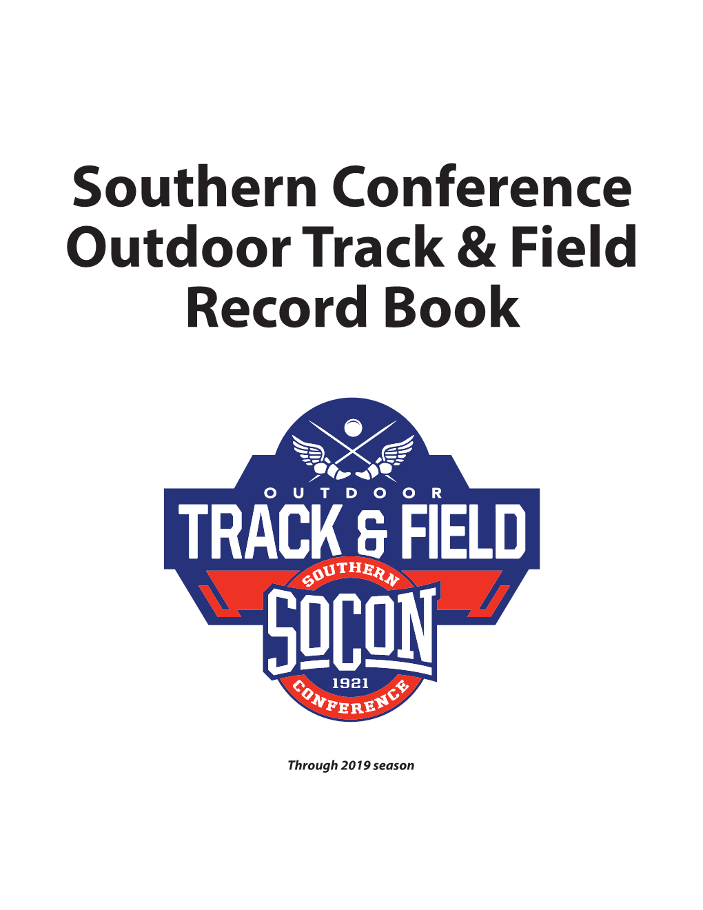 Southern Conference Outdoor Track & Field Record Book