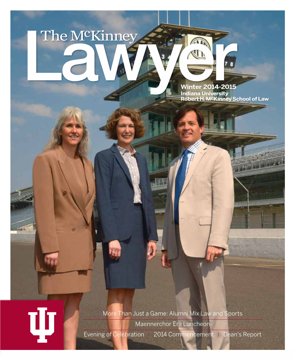 Lawyerwinter 2014-2015 Indiana University Robert H