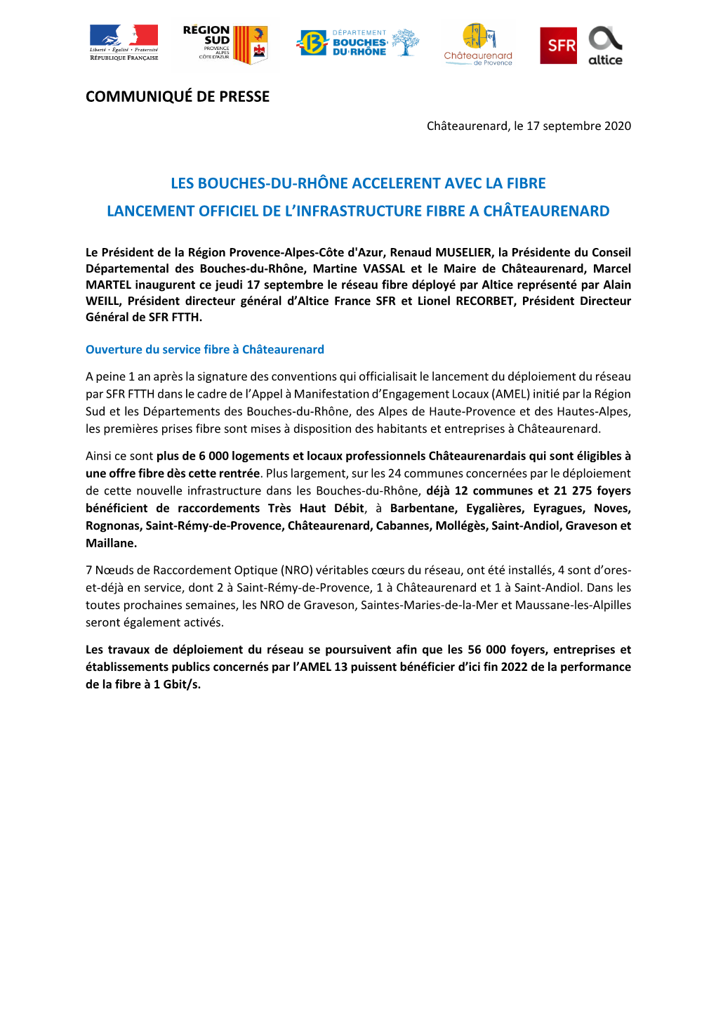 Les Bouches-Du-Rhône Accelerent Avec La Fibre Lancement Officiel De L’Infrastructure Fibre a Châteaurenard