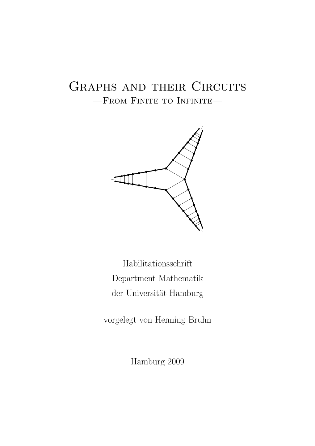 Graphs and Their Circuits —From Finite to Infinite—