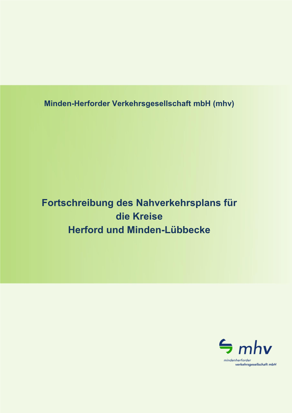 Fortschreibung Des Nahverkehrsplans Für Die Kreise Herford Und Minden-Lübbecke