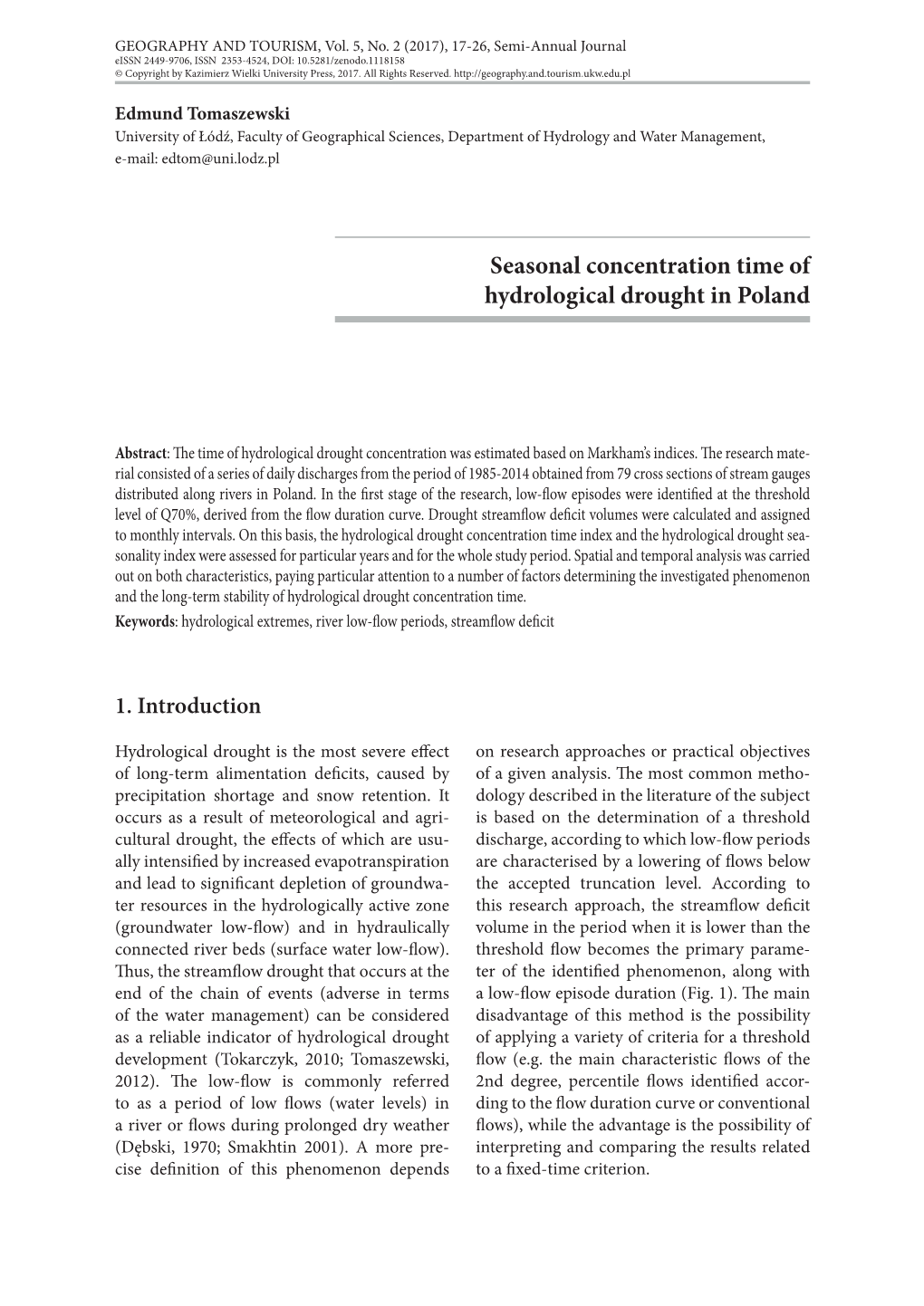 Seasonal Concentration Time of Hydrological Drought in Poland