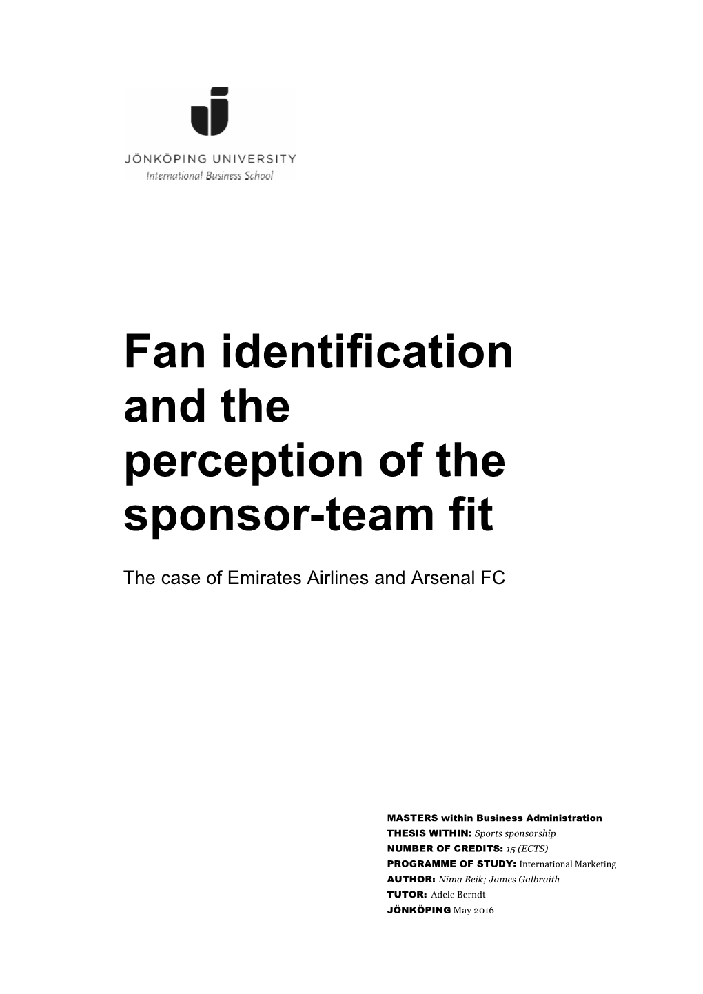 Fan Identification and the Perception of the Sponsor-Team Fit
