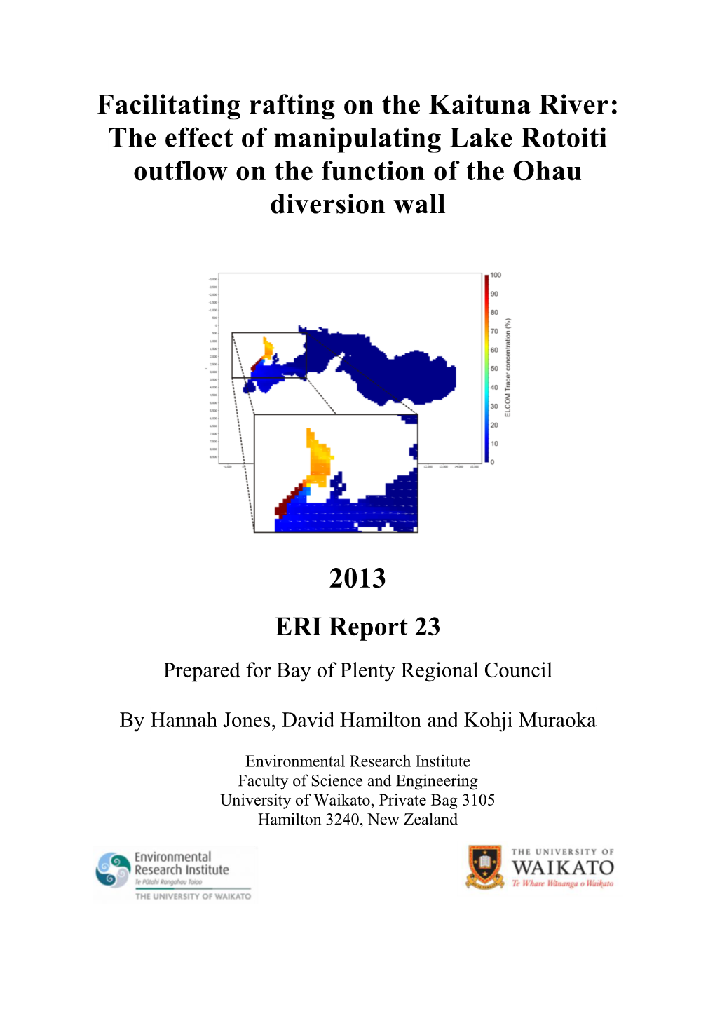 Facilitating Rafting on the Kaituna River: the Effect of Manipulating Lake Rotoiti Outflow on the Function of the Ohau Diversion Wall