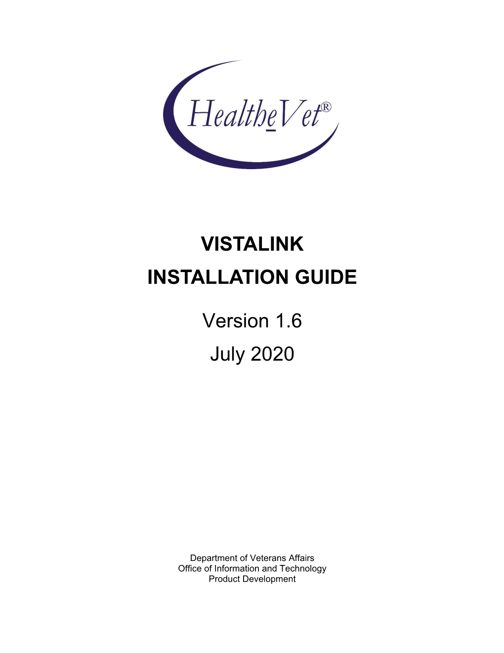 VISTALINK INSTALLATION GUIDE Version 1.6 July 2020