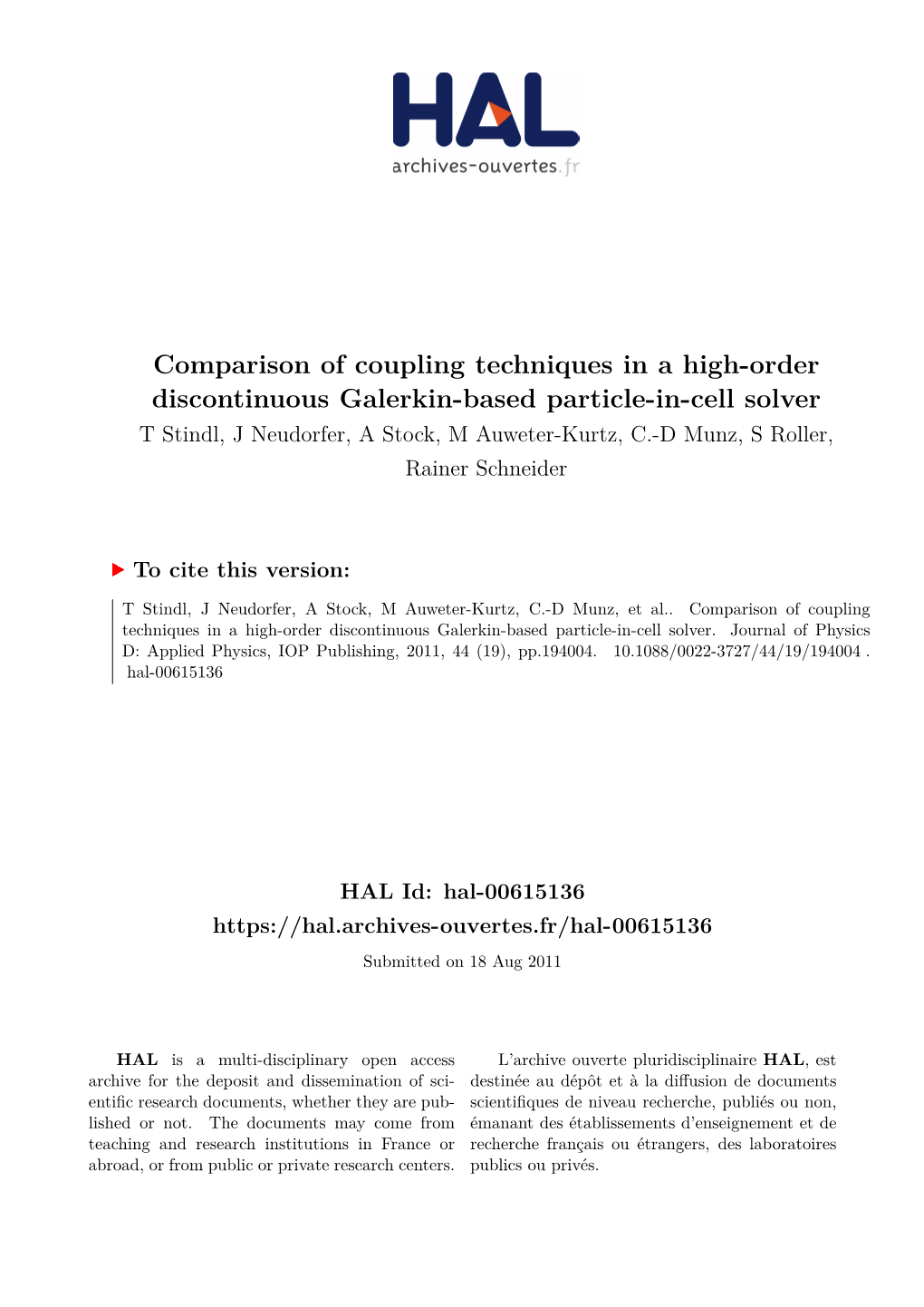 Comparison of Coupling Techniques in a High-Order Discontinuous Galerkin