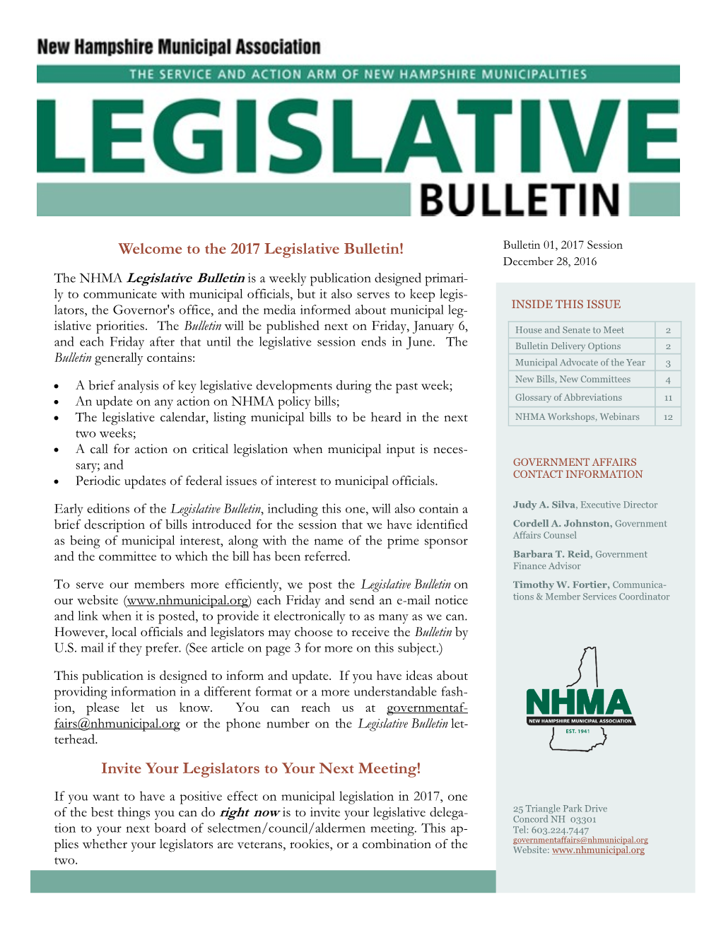 Welcome to the 2017 Legislative Bulletin! Invite Your Legislators To