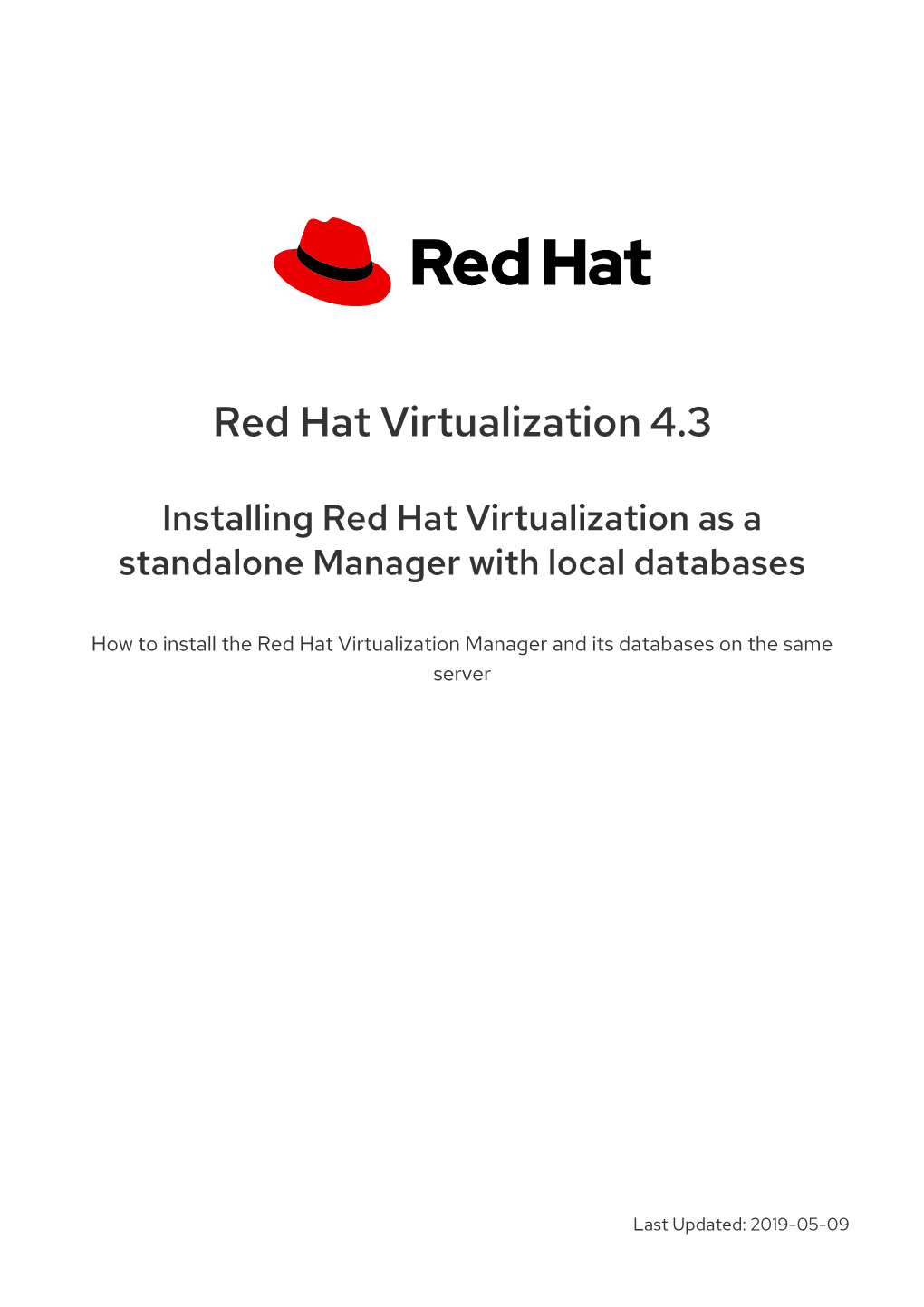 Installing Red Hat Virtualization As a Standalone Manager with Local Databases