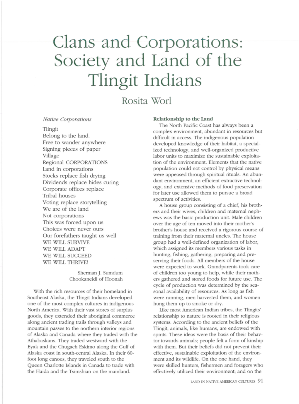 Clans and Corporations: Society and Land of the Tlingit Indians Rosita Worl
