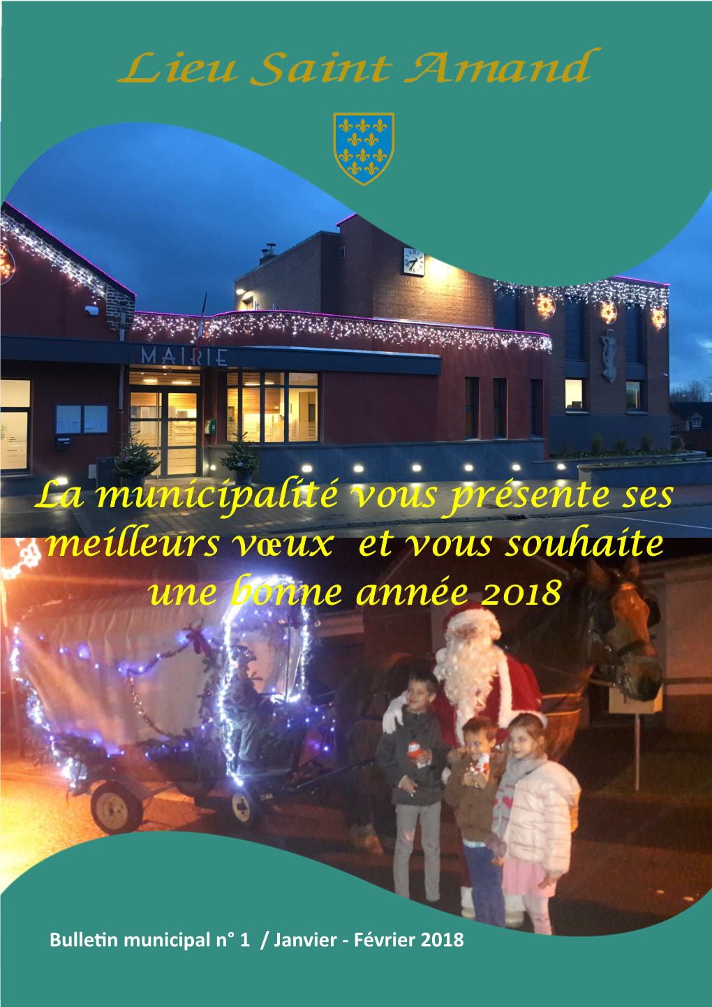 La Municipalité Vous Présente Ses Meilleurs Vœux Et Vous Souhaite Une Bonne Année 2018