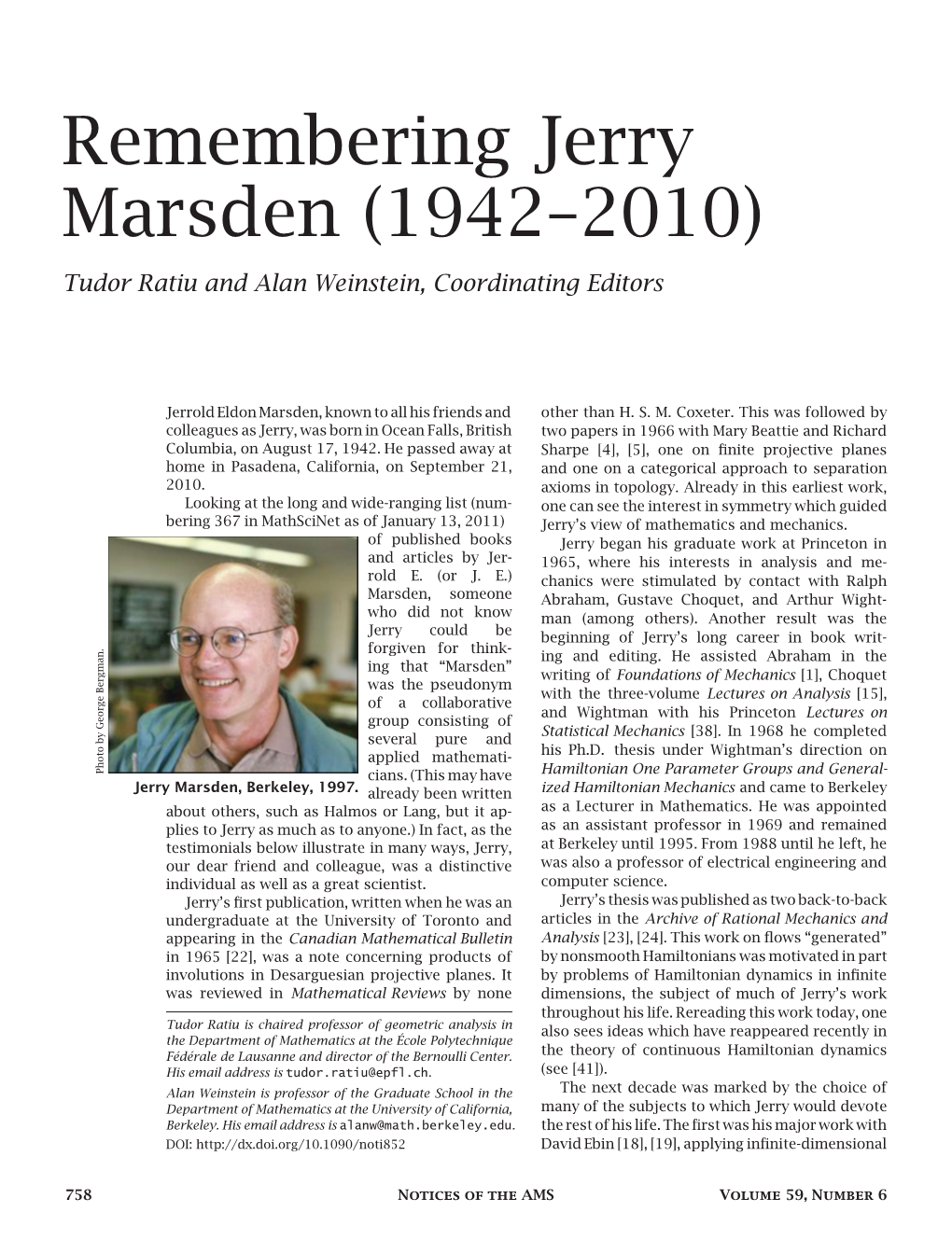 Remembering Jerry Marsden (1942–2010) Tudor Ratiu and Alan Weinstein, Coordinating Editors