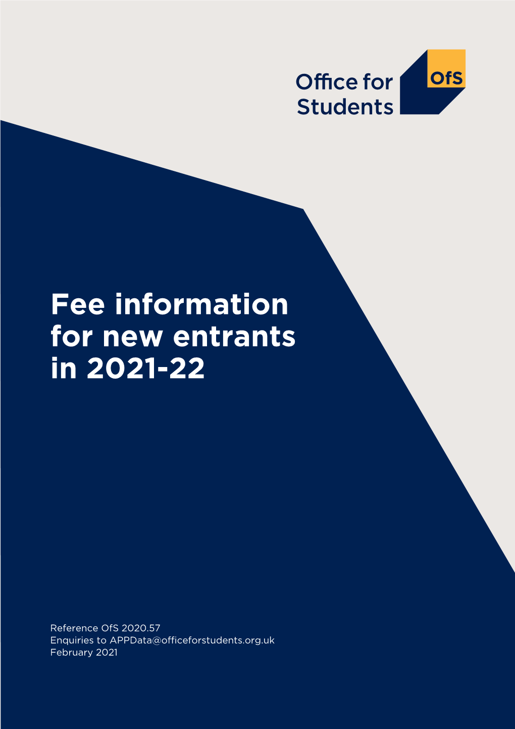 Office for Students: Fee Information for New Entrants in 2021-22