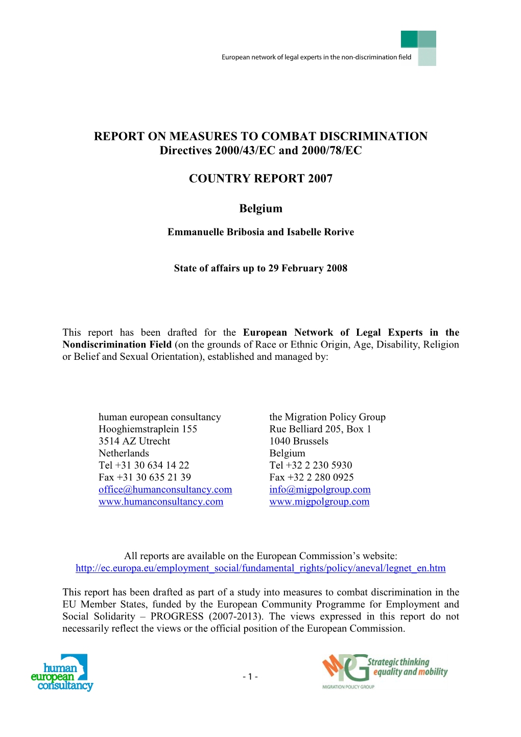 REPORT on MEASURES to COMBAT DISCRIMINATION Directives 2000/43/EC and 2000/78/EC