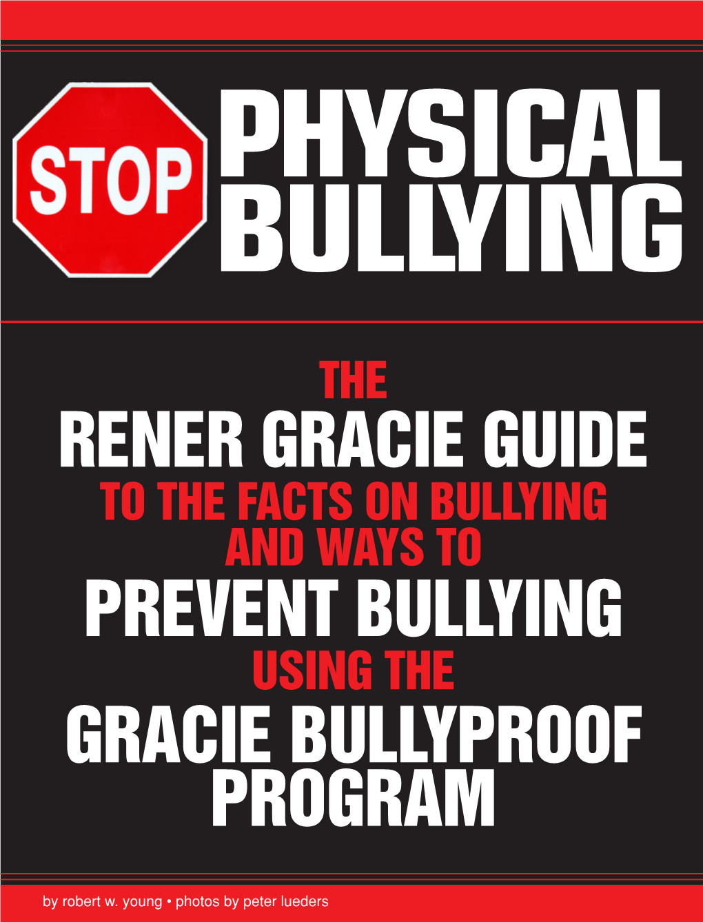 Prevent Bullying Gracie Bullyproof Program