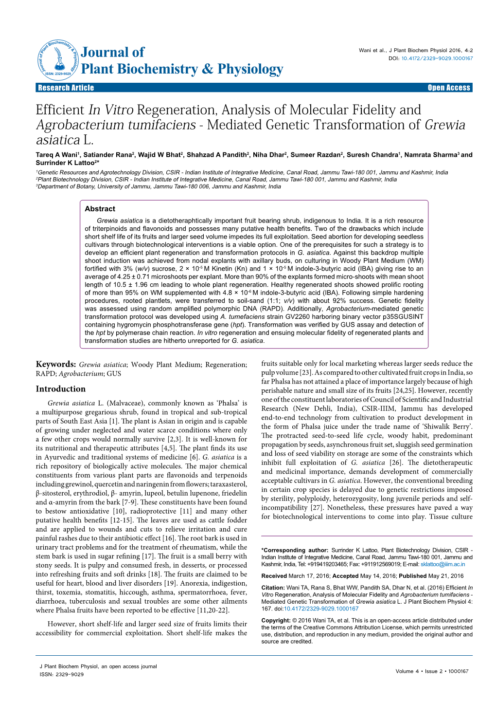 Efficient in Vitro Regeneration, Analysis of Molecular Fidelity and Agrobacterium Tumifaciens - Mediated Genetic Transformation of Grewia Asiatica L