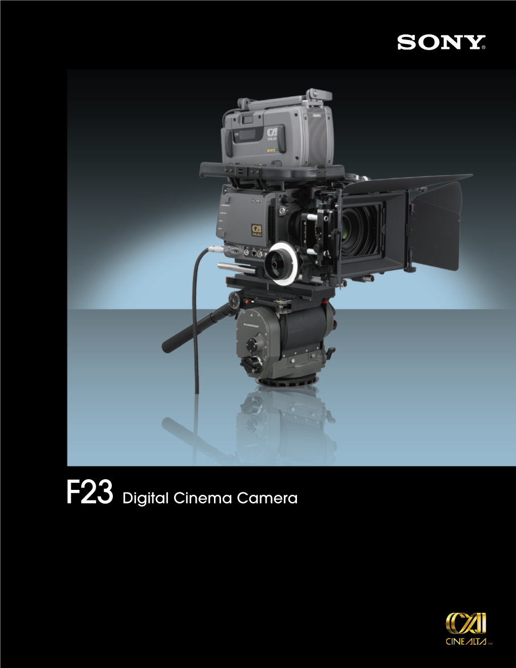 F23 Digital Cinema Camera SONY53342 F23 7/27/07 4:15 PM Page 4