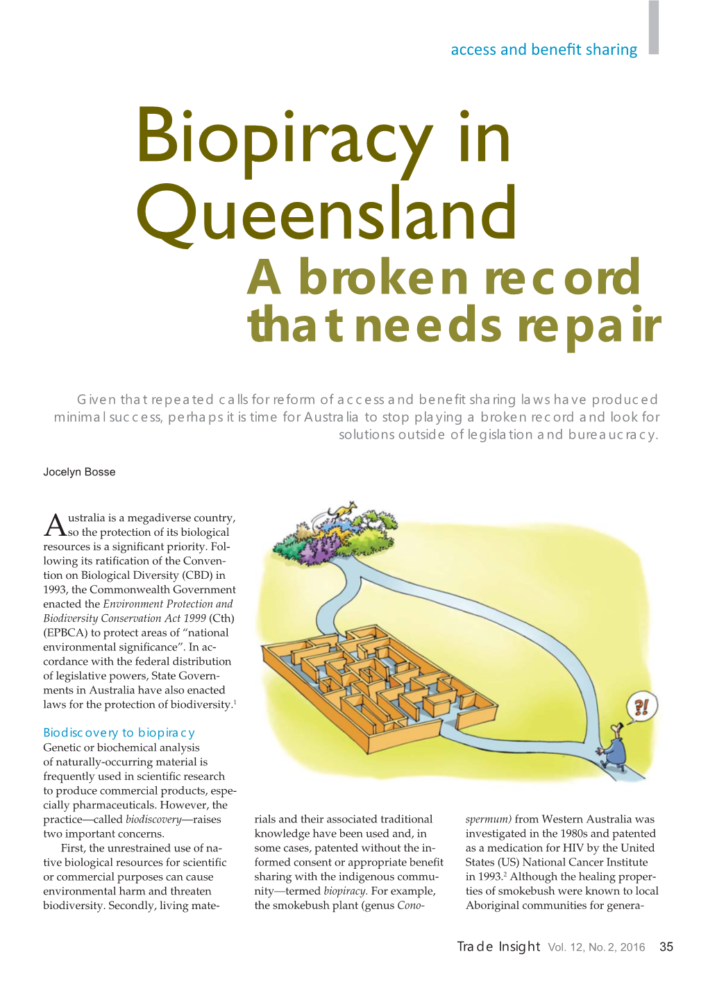 Biopiracy in Queensland a Broken Record That Needs Repair