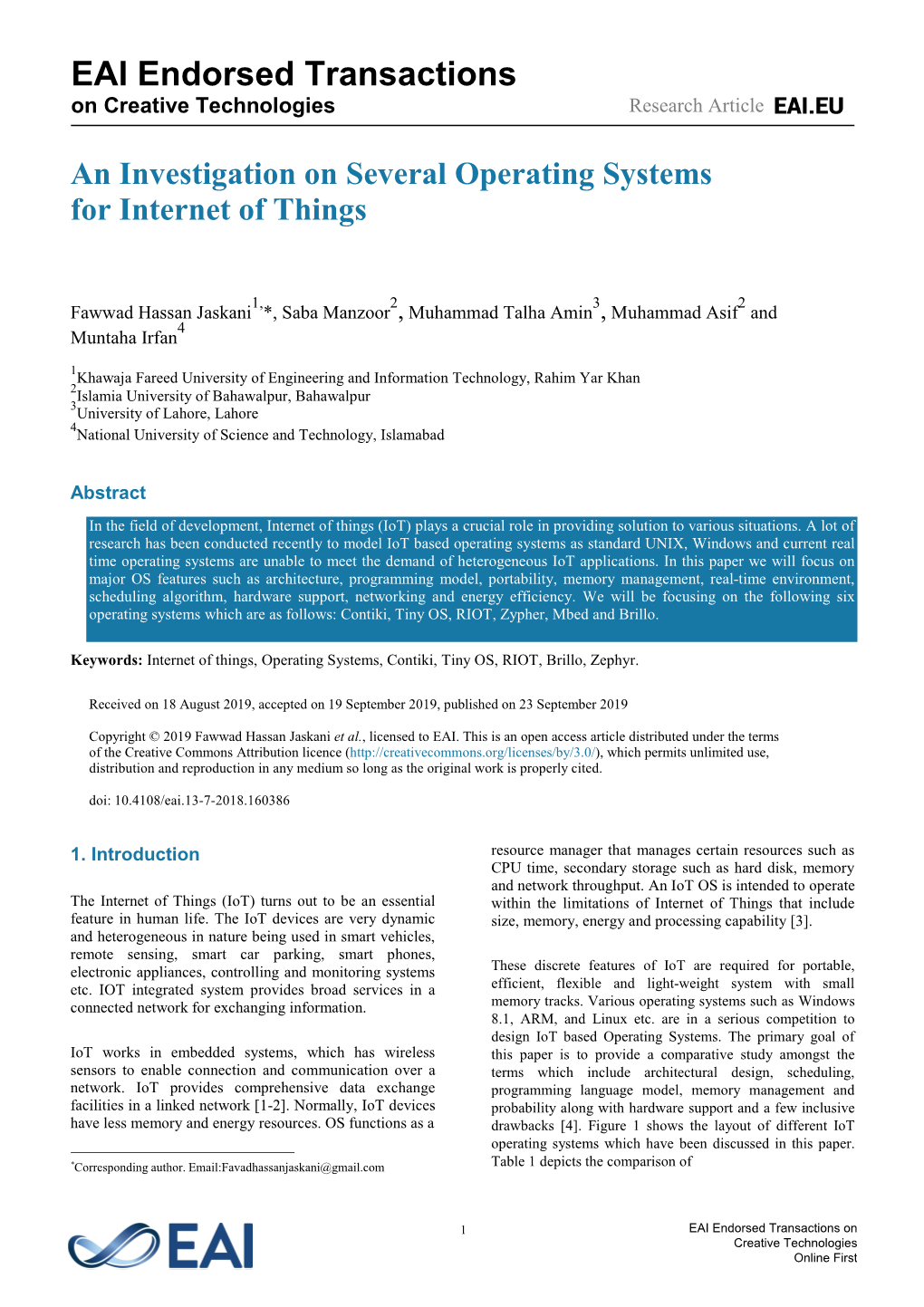 An Investigation on Several Operating Systems for Internet of Things