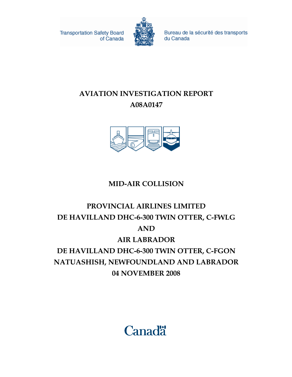 Aviation Investigation Report A08a0147 Mid-Air Collision