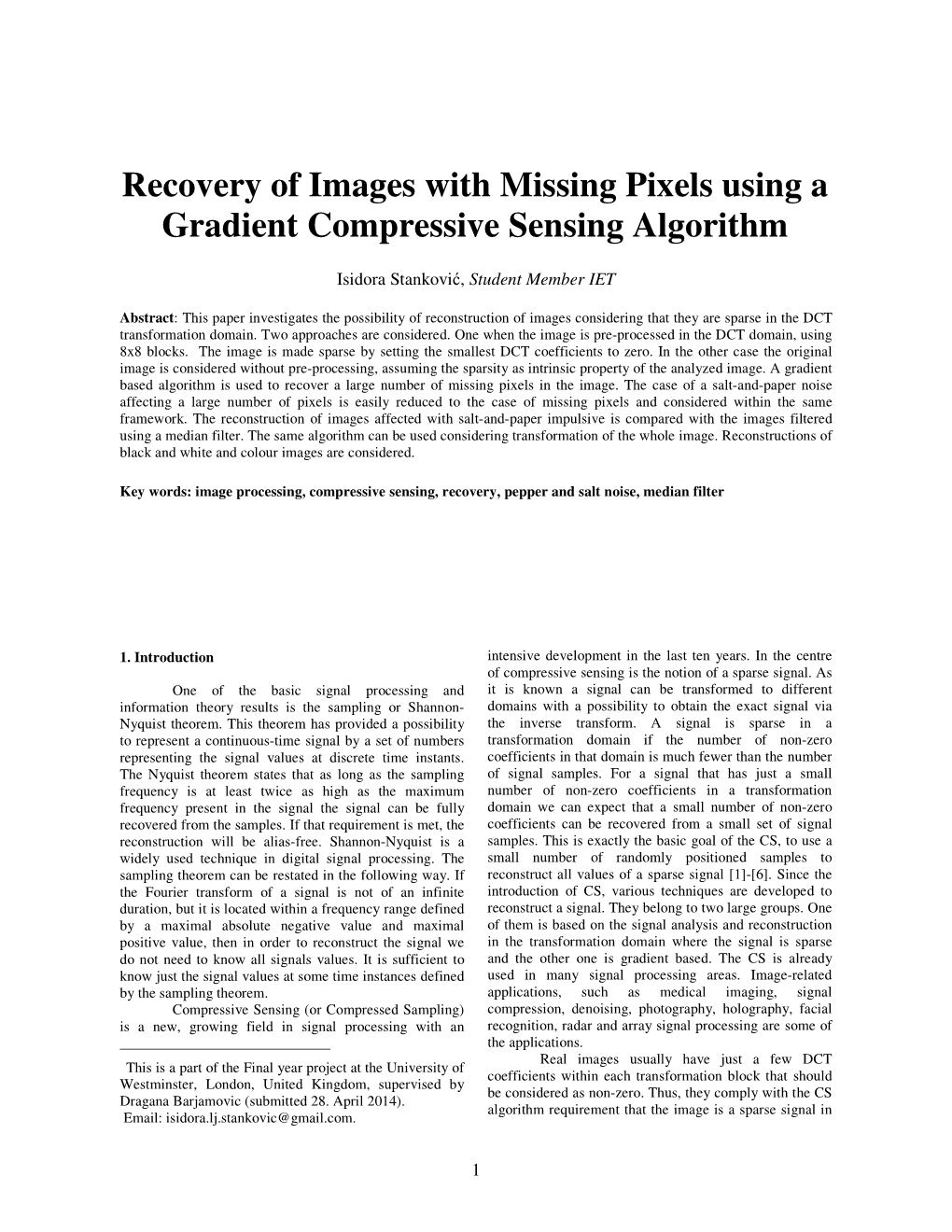 Recovery of Images with Missing Pixels Using a Gradient Compressive Sensing Algorithm