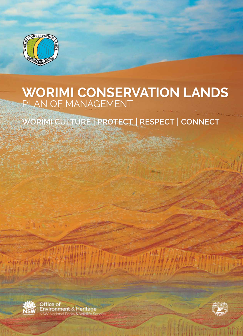 Worimi Conservation Lands Or This Plan of Management, Contact the NPWS Hunter Coast Area Office at 12B Teramby Road, Nelson Bay, Or by Telephone on 4984 8200