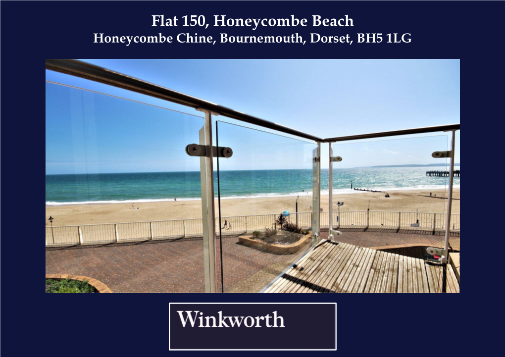 Flat 150, Honeycombe Beach Honeycombe Chine, Bournemouth, Dorset, BH5 1LG