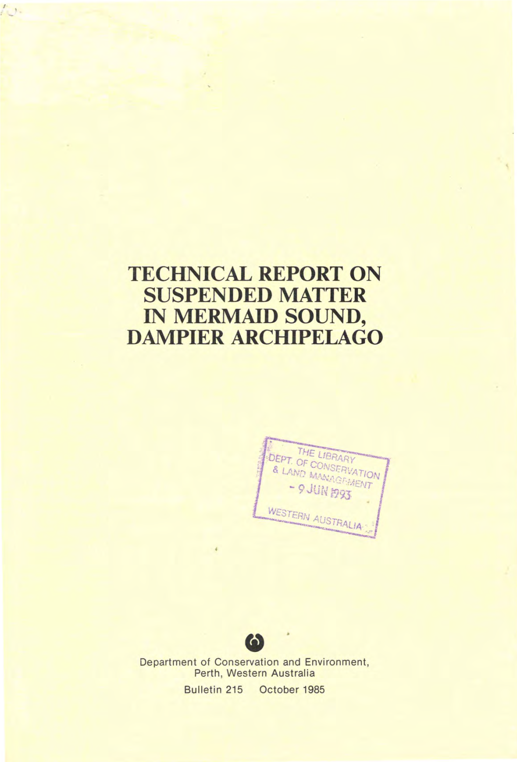 Technical Report on Suspended Matter in Mermaid Sound, Dampier Archipelago