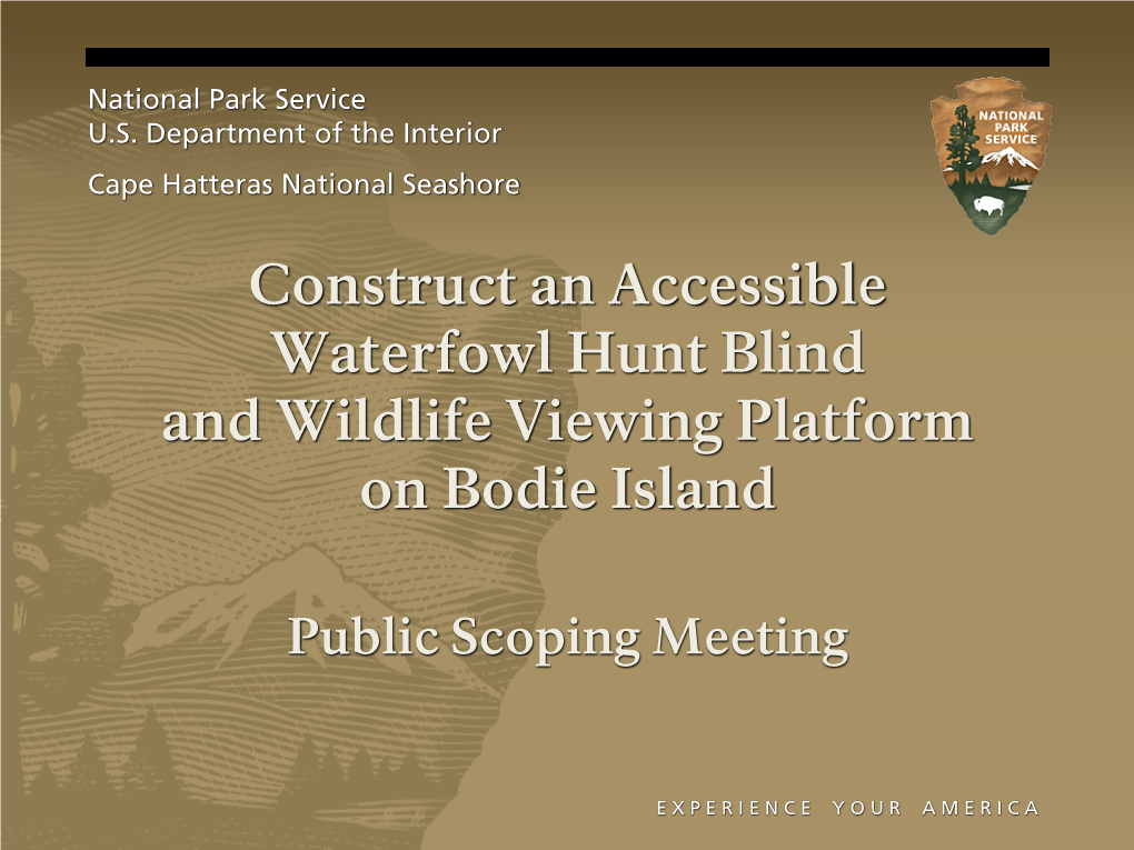 Construct an Accessible Waterfowl Hunt Blind and Wildlife Viewing Platform on Bodie Island