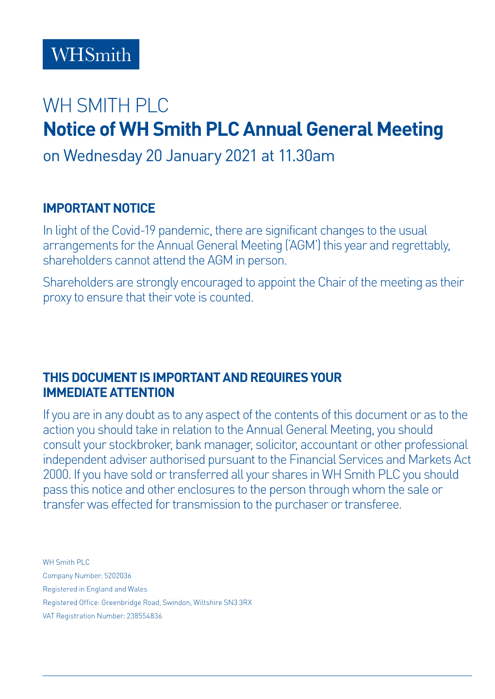 WH SMITH PLC Notice of WH Smith PLC Annual General Meeting on Wednesday 20 January 2021 at 11.30Am
