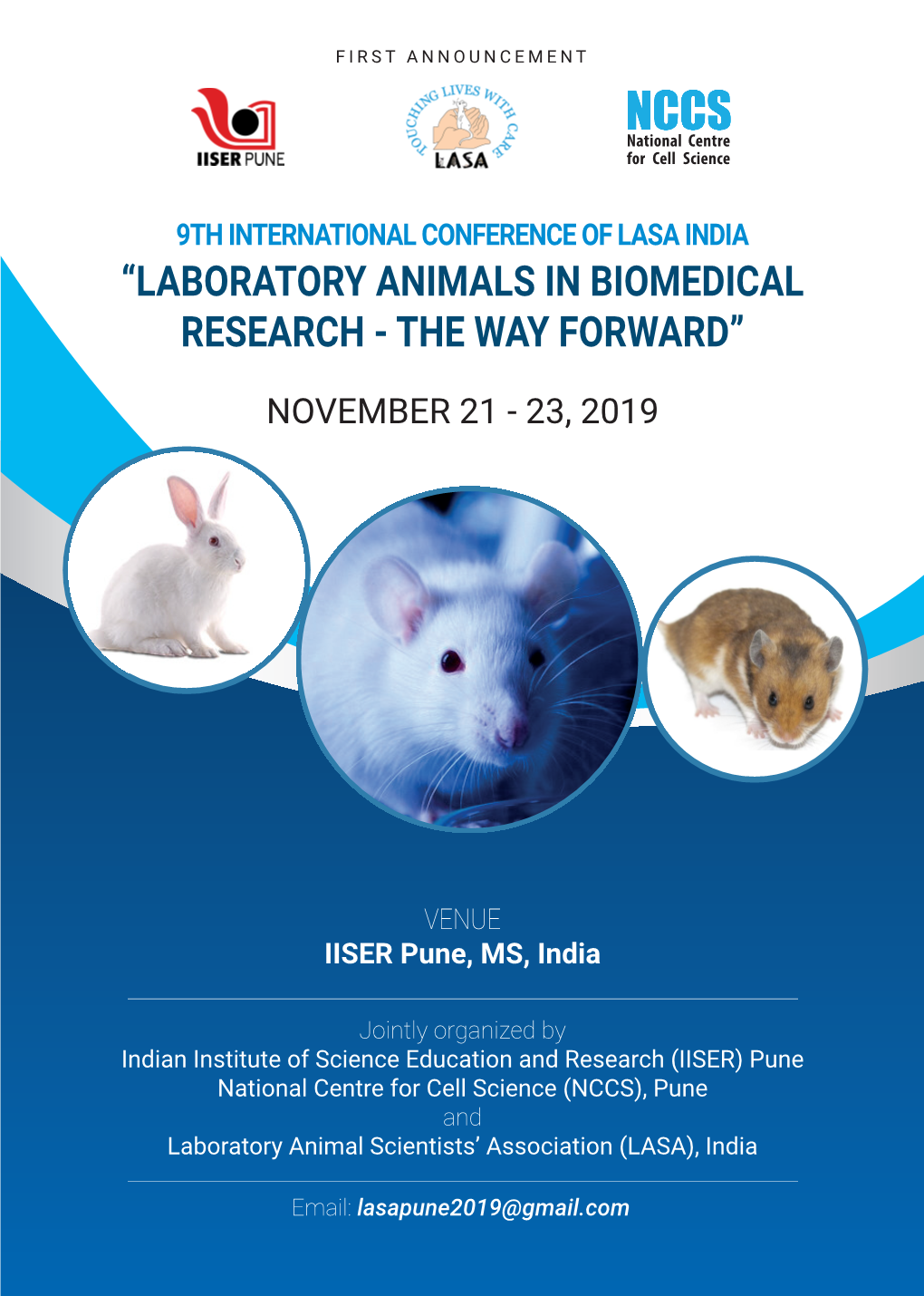“Laboratory Animals in Biomedical Research - the Way Forward”