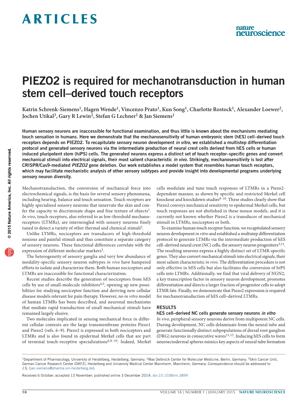 PIEZO2 Is Required for Mechanotransduction in Human Stem Cell–Derived Touch Receptors