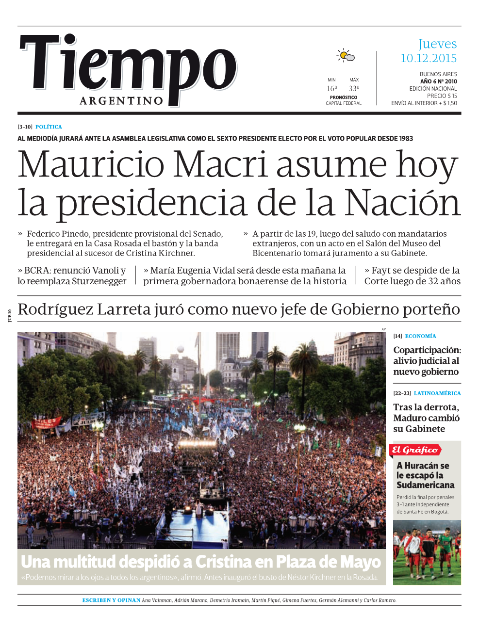 Mauricio Macri Asume Hoy La Presidencia De La Nación