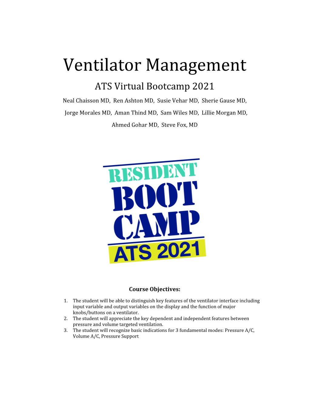 Ventilator Management ATS Virtual Bootcamp 2021