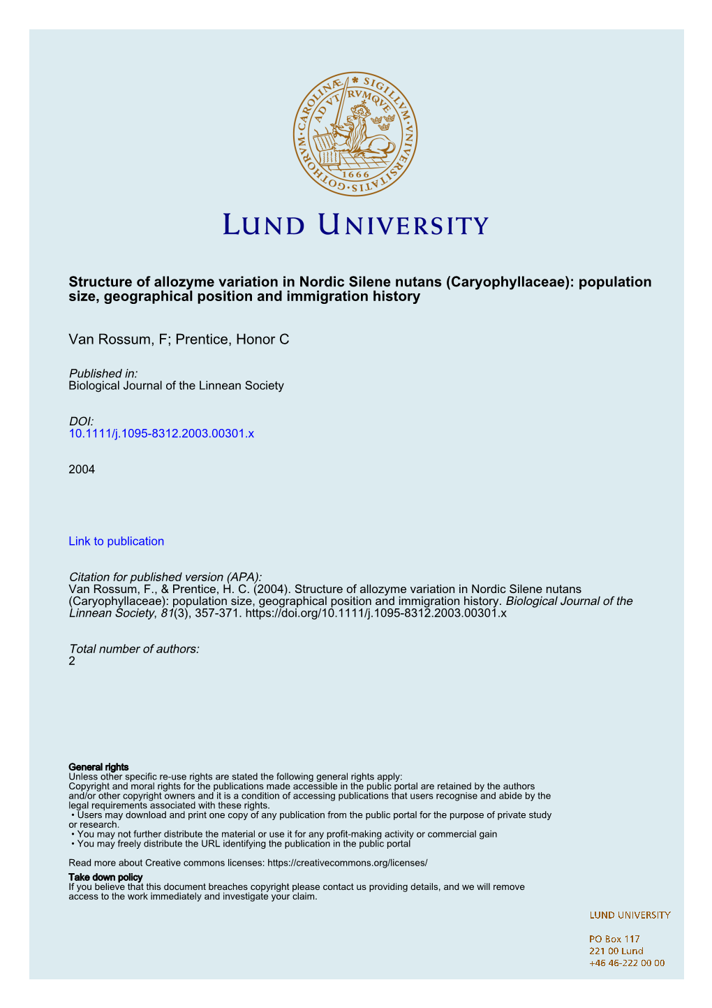 Structure of Allozyme Variation in Nordic Silene Nutans (Caryophyllaceae): Population Size, Geographical Position and Immigration History