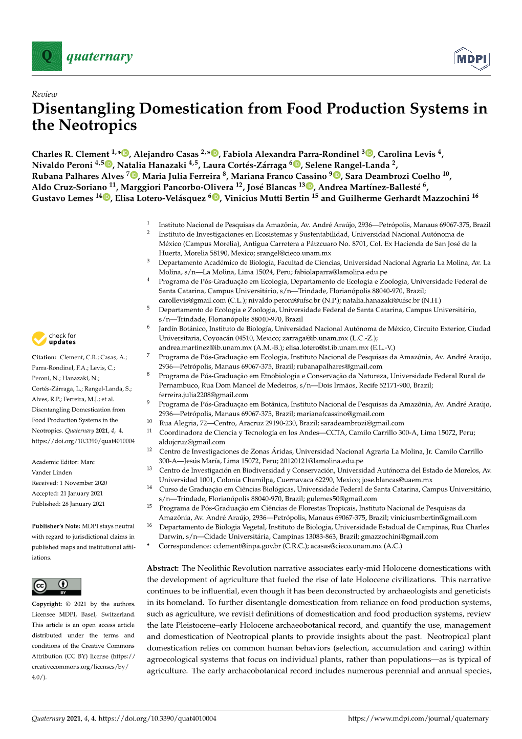 Disentangling Domestication from Food Production Systems in the Neotropics