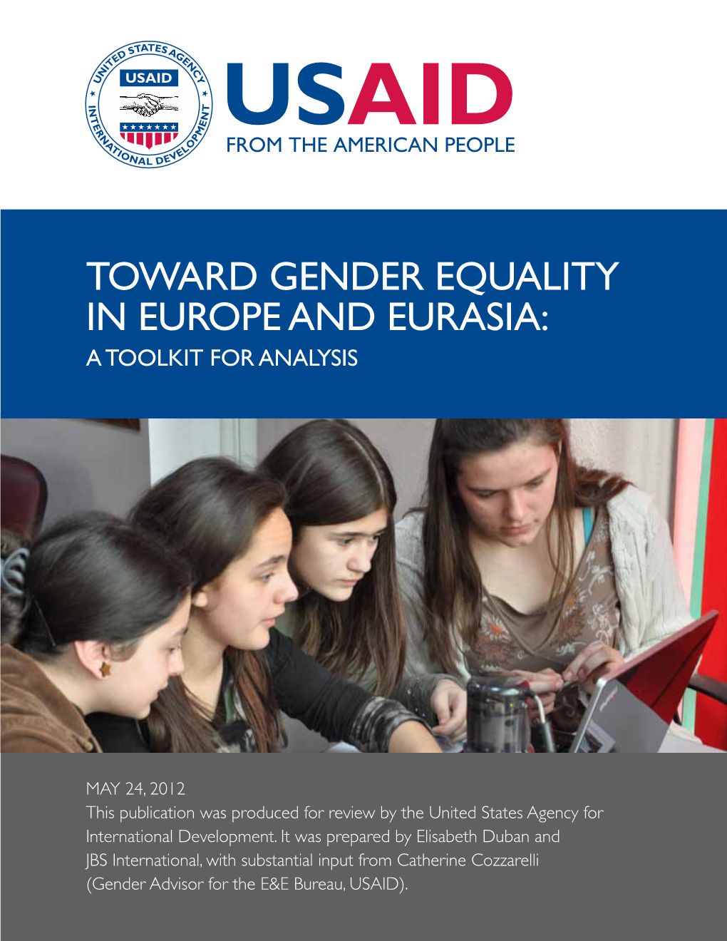 Toward Gender Equality in Europe and Eurasia: a Toolkit for Analysis