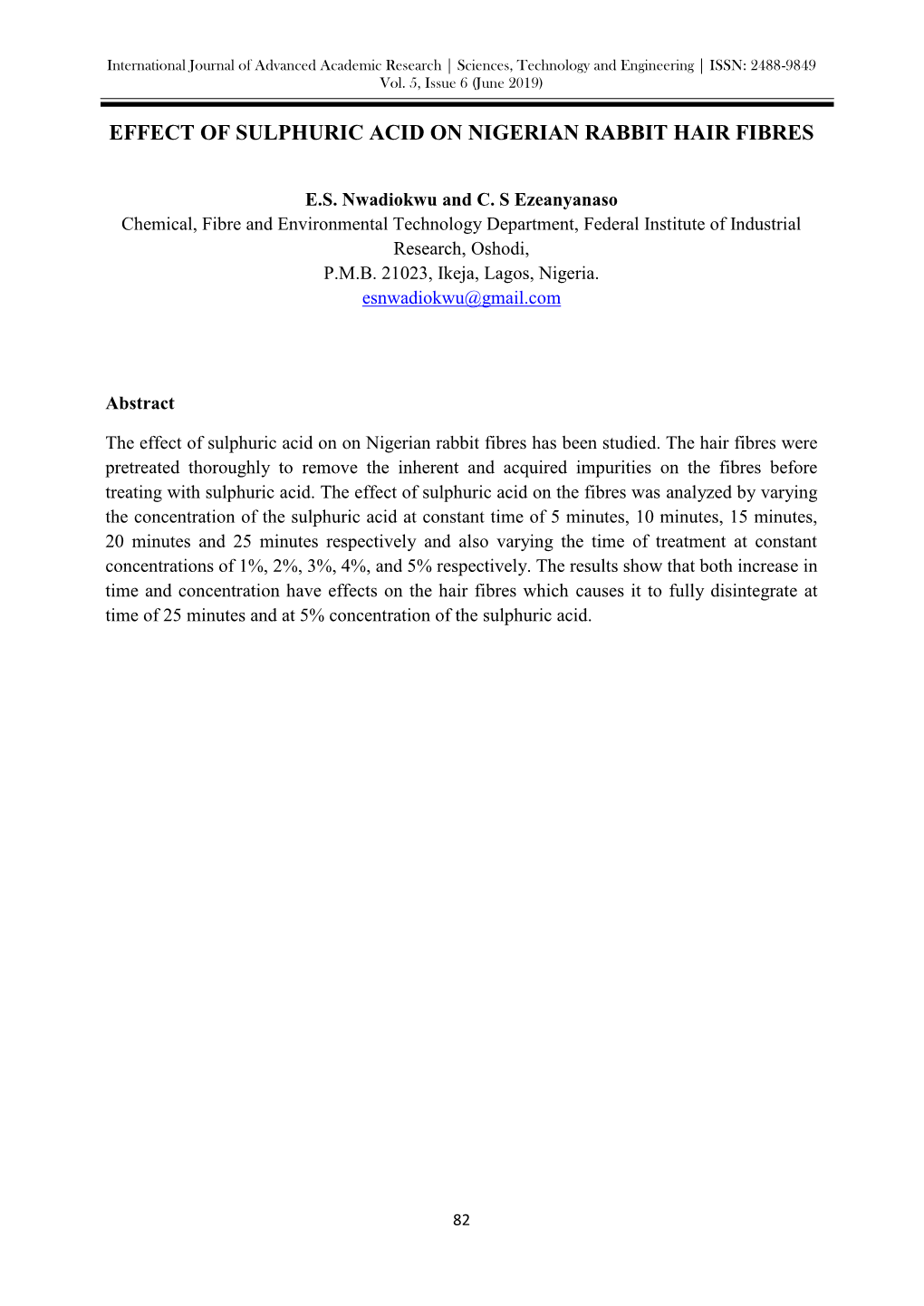 Effect of Sulphuric Acid on Nigerian Rabbit Hair Fibres