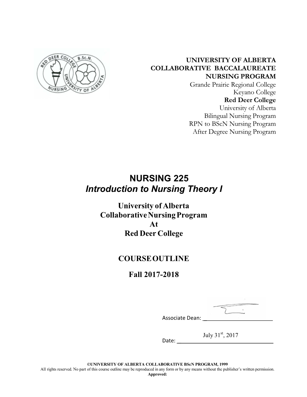 NURSING 225 Introduction to Nursing Theory I University of Alberta Collaborative Nursing Program at Red Deer College