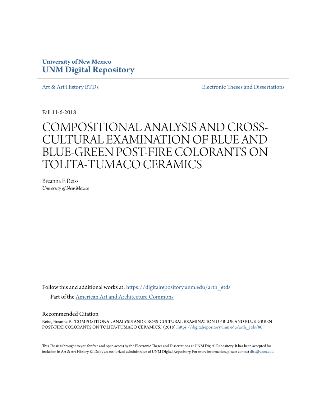 Compositional Analysis and Cross-Cultural Examination of Blue and Blue-Green Post-Fire Colorants on Tolita-Tumaco Ceramics.