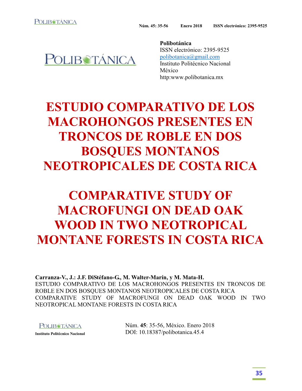 Estudio Comparativo De Los Macrohongos Presentes En Troncos De Roble En Dos Bosques Montanos Neotropicales De Costa Rica