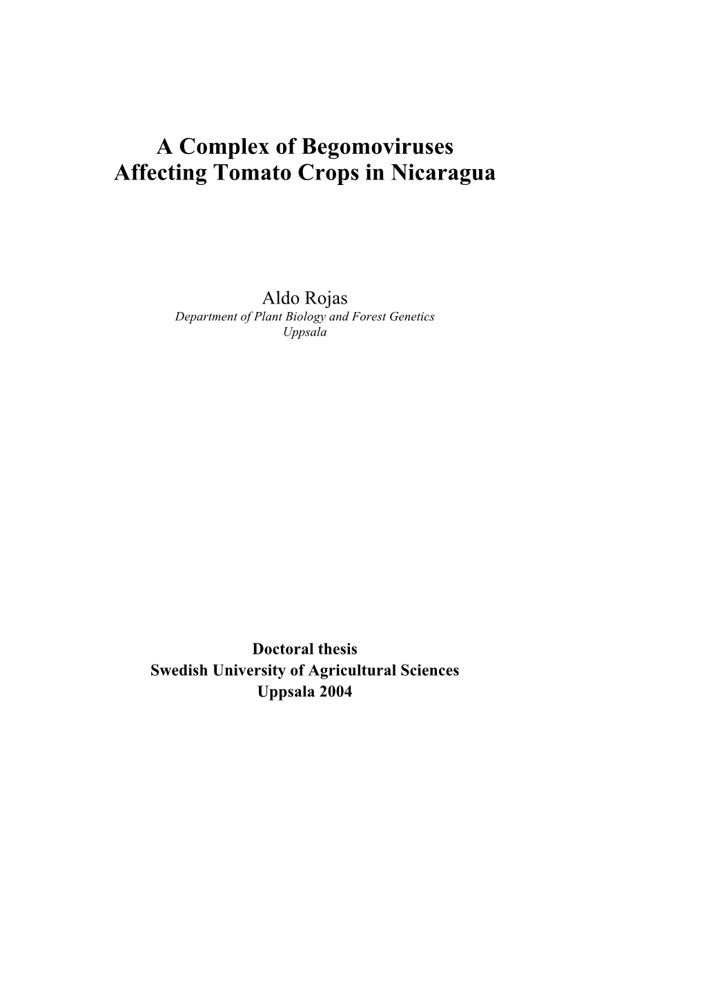 A Complex of Begomoviruses Affecting Tomato Crops in Nicaragua