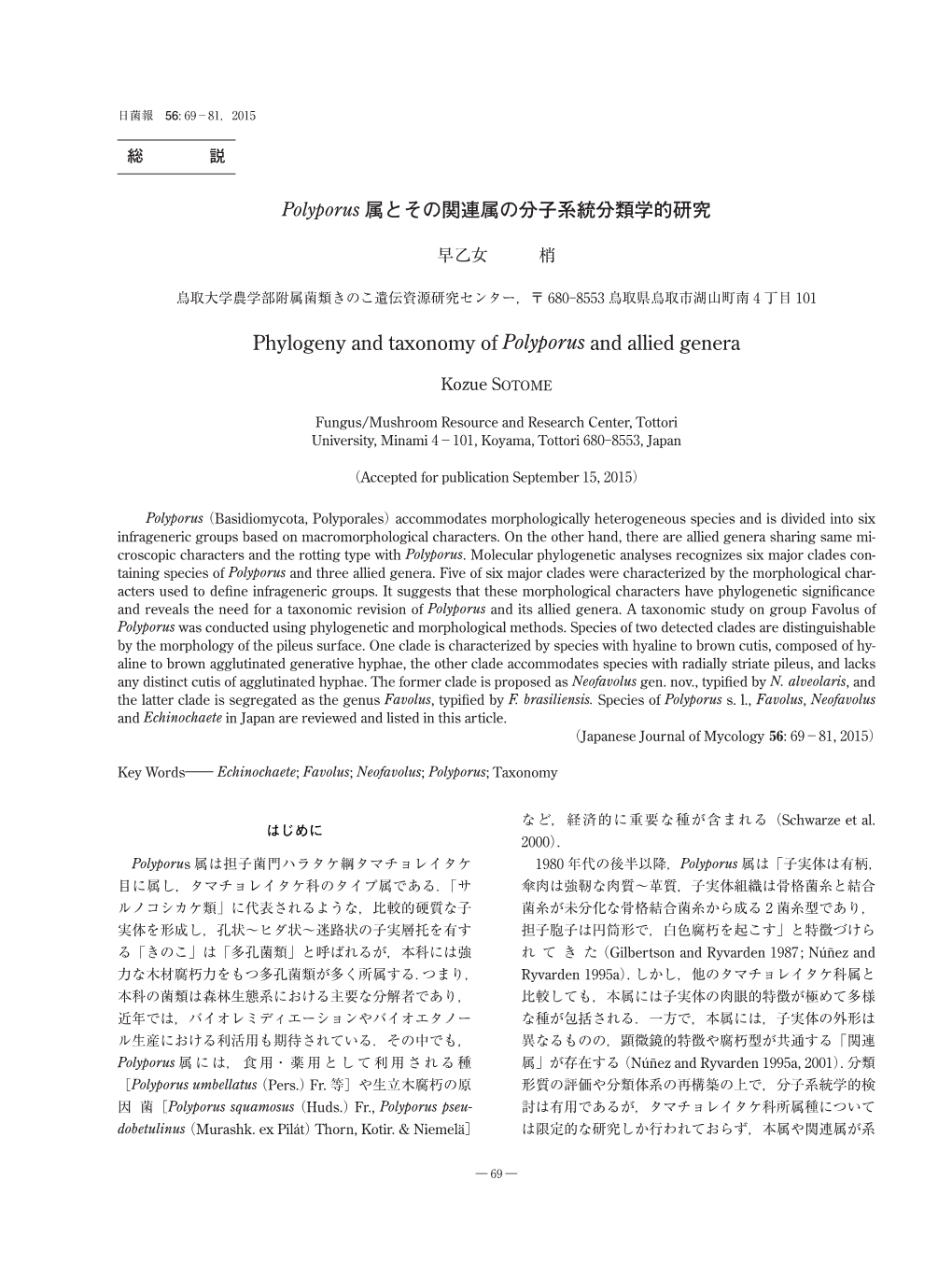 Phylogeny and Taxonomy of Polyporus and Allied Genera