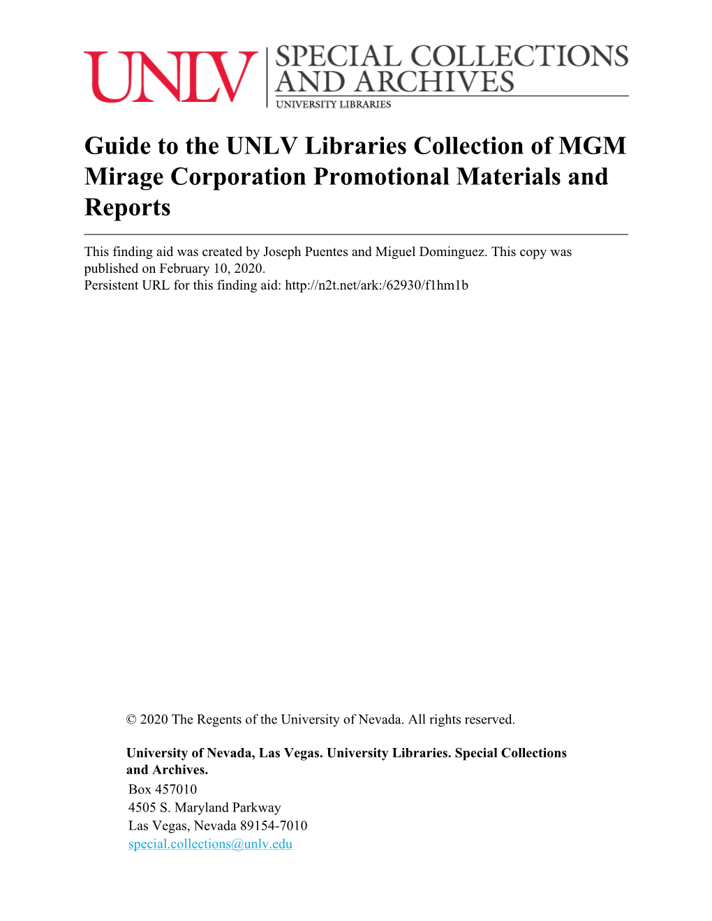 Guide to the UNLV Libraries Collection of MGM Mirage Corporation Promotional Materials and Reports