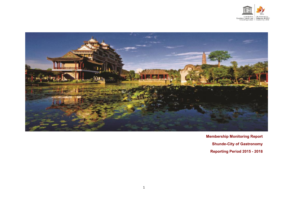 Membership Monitoring Report Shunde-City of Gastronomy Reporting Period 2015 - 2018