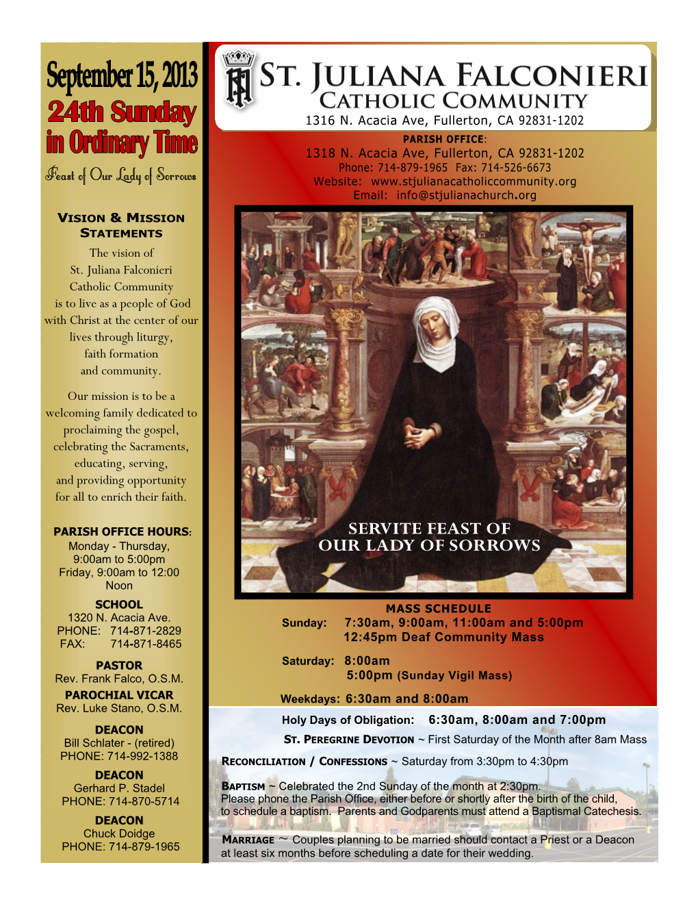 Feast of Our Lady of Sorrows Website: Email: Info@Stjulianachurch.Org