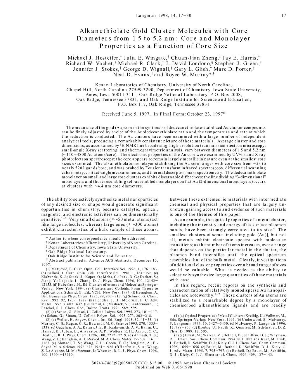 Alkanethiolate Gold Cluster Molecules with Core Diameters from 1.5 to 5.2 Nm: Core and Monolayer Properties As a Function of Core Size