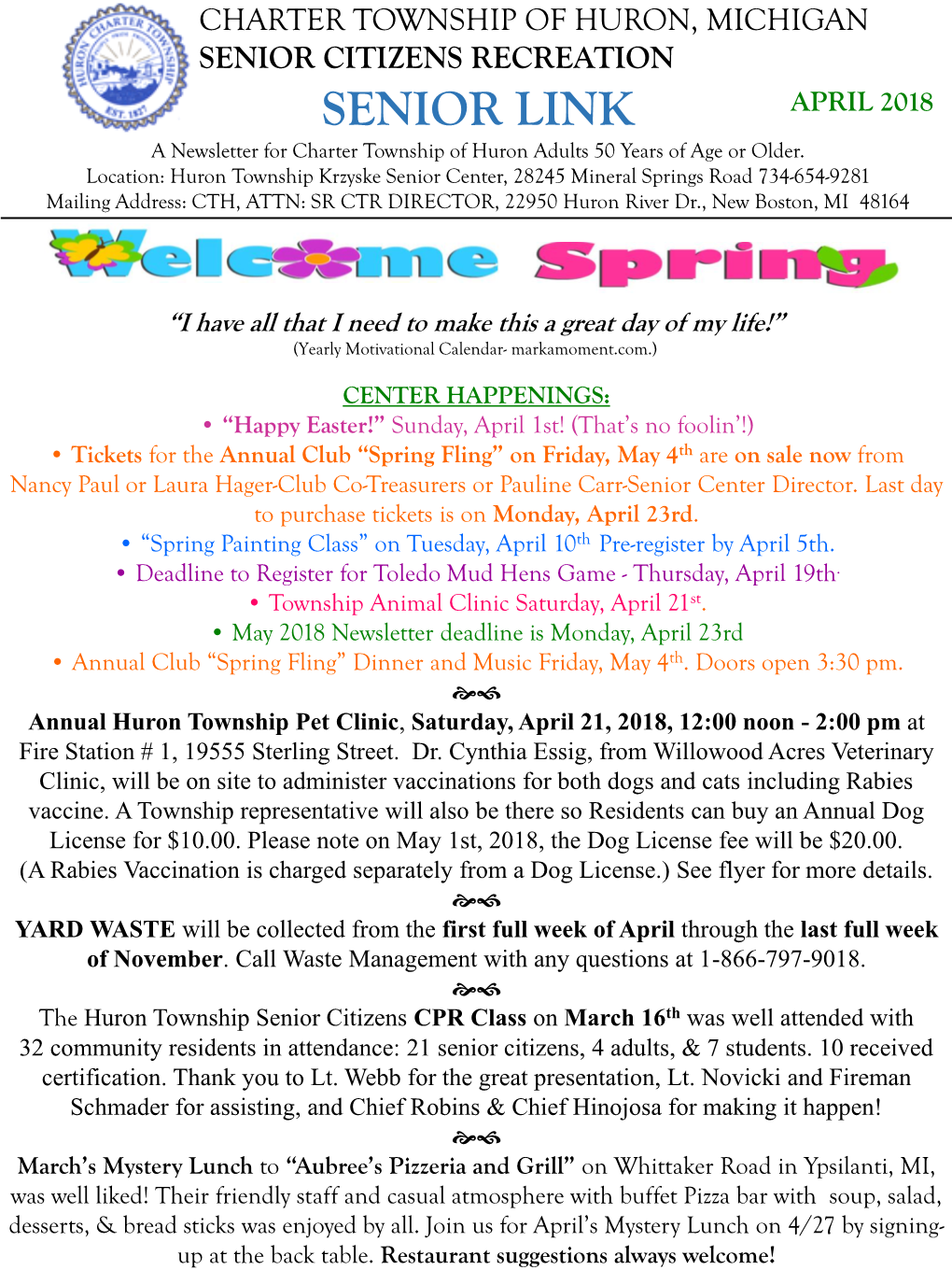 SENIOR LINK APRIL 2018 a Newsletter for Charter Township of Huron Adults 50 Years of Age Or Older