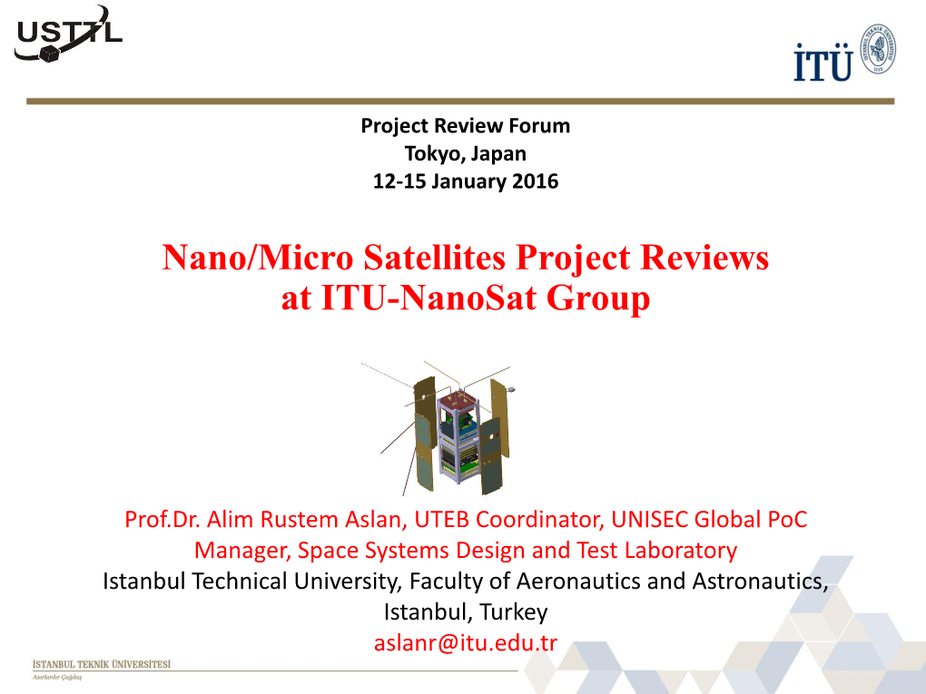 Nano/Micro Satellites Project Reviews at ITU-Nanosat Group