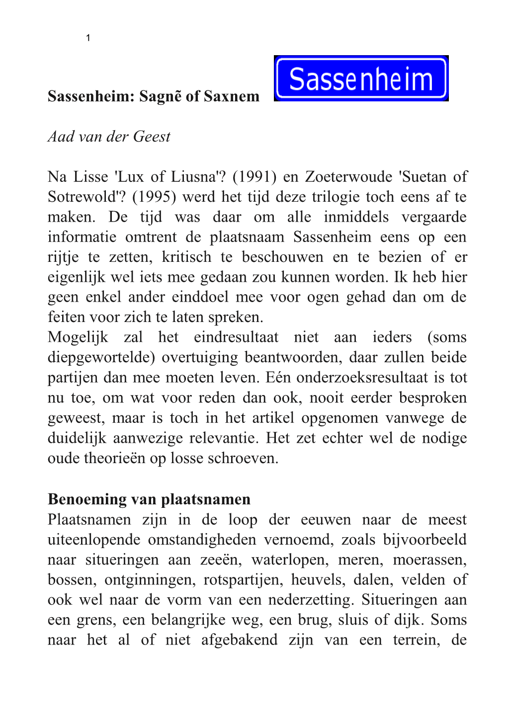 Sassenheim: Sagnẽ of Saxnem Aad Van Der Geest Na Lisse